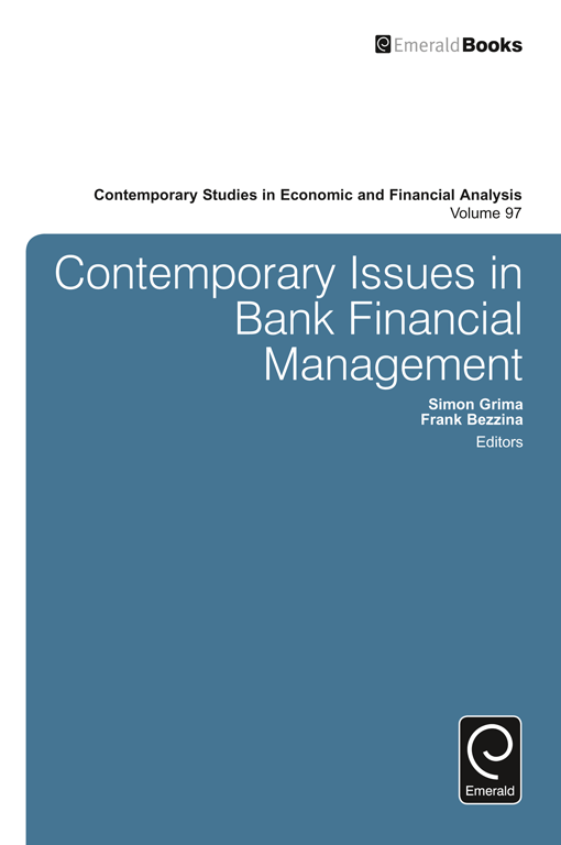 Contemporary Issues in Bank Financial Management: Volume 97