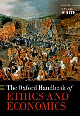 The Oxford Handbook of Ethics and Economics