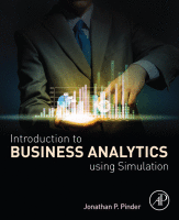 Introduction to Business Analytics using Simulation